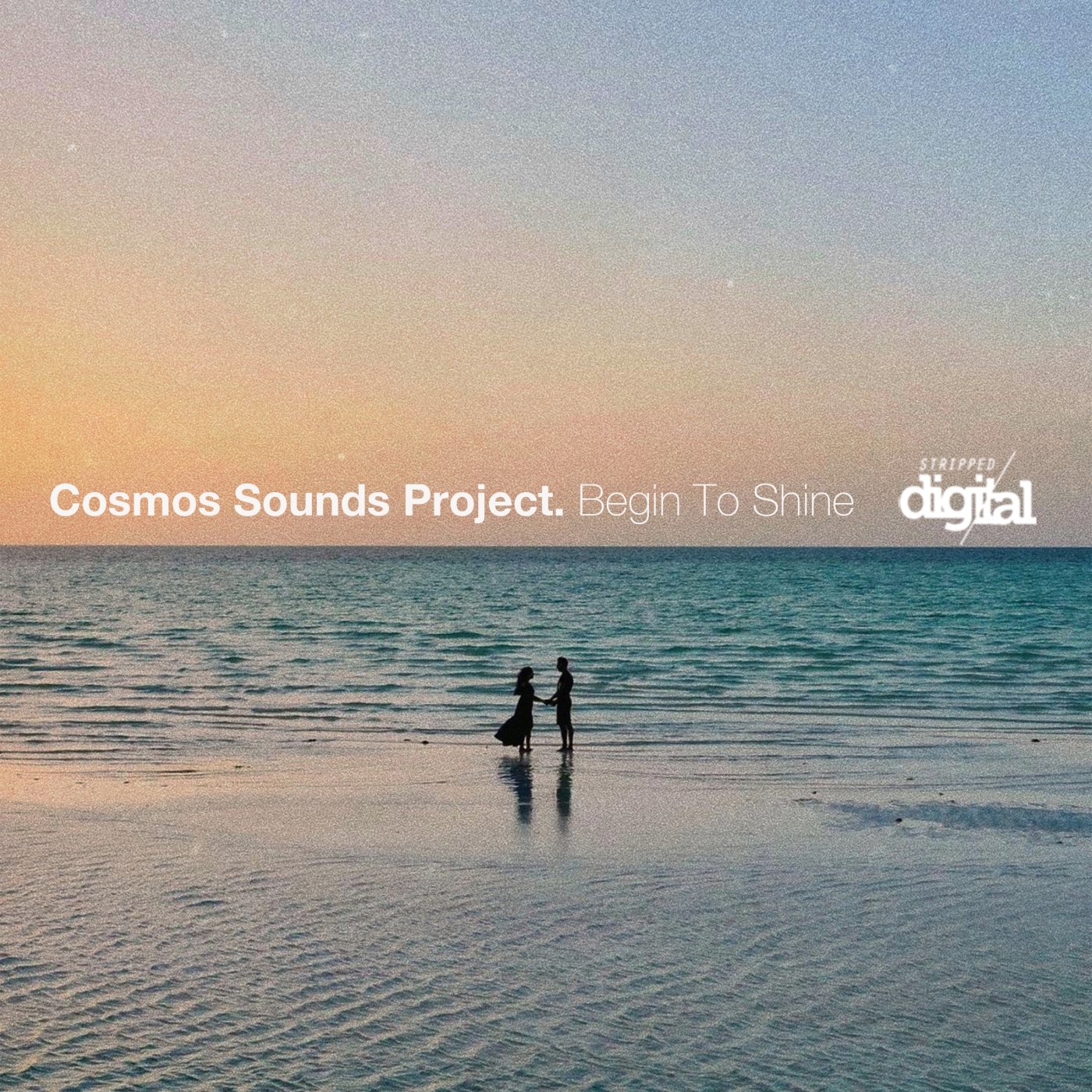 Cosmos Sounds Project - Begin To Shine [330SD]